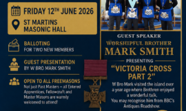 A night all about the Victoria Cross with Guest Speaker & TV Presenter W. Bro. Mark Smith about the Victoria Cross on Friday 12th June